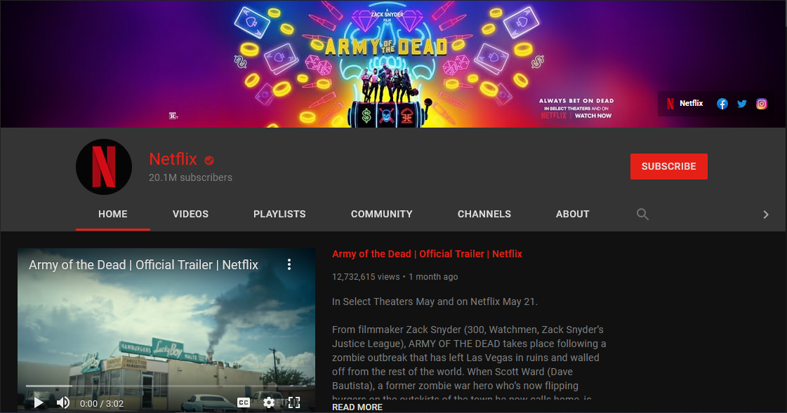 The netflix youtube channel homepage with a subscribers count of 20.1 Million and the 'Army of the Dead' featured image. On it's cover along with the trailer pinned to the homepage