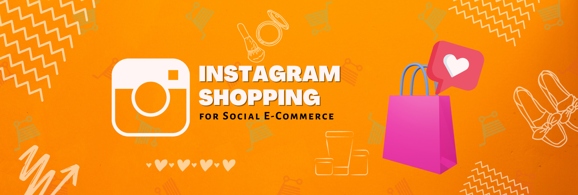 Instagram Shopping for Social E-Commerce
