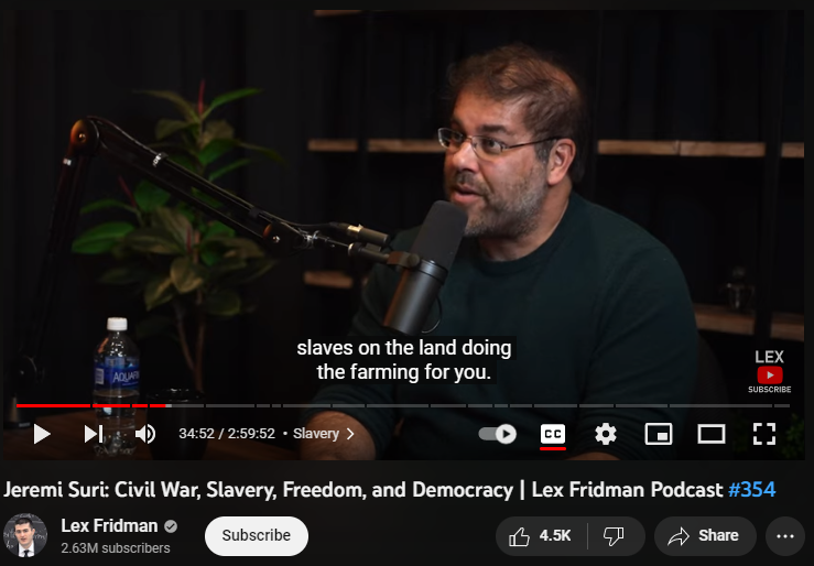 A Screenshot of the Lex Fridman Podcast with Guest Star Jeremi Suri